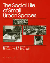 The social life of small urban spaces
